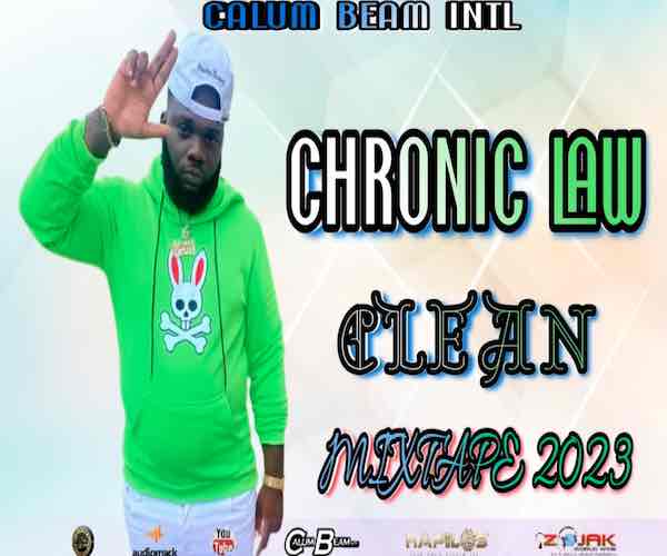 chronic law selfish clean dancehall mixtape 2023