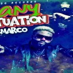 demarco new single any situation nov 2017 jamaican dancehall music