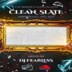 dj fearless clean state dancehall mixtape 2021