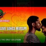 dj lass angel vibes valentine reggae love songs 2022 mixtape free download