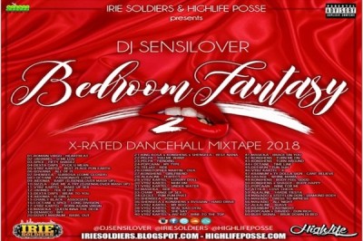 <strong>Download Dj Sensilover “Bedroom Fantasy PT 2” Dancehall X-Rated Mixtape 2018</strong>