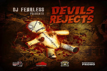 <strong>Download DJ Fearless ‘Devils Rejcts’ Dancehall Mixtape 2017</strong>