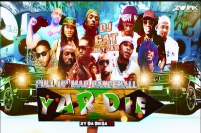<strong>Download Dj Gat “Yardie Pull Up” Dancehall Mixtape Featuring Vybz Kartel, Bazza T, Popcaan, Alkaline, Mavado [July 2018]</strong>