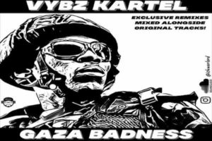 <strong>DJ Ishwar “Vybz Kartel Gaza Badness” Dancehall Mixtape</strong>