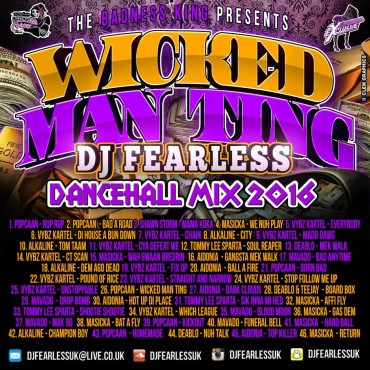 <strong>Download DJ Fearless “Wicked Man Ting” Dancehall Mixtape</strong>