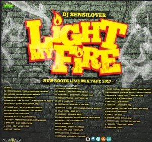 download dj sensilover Light my fire free reggae mixtape 2017