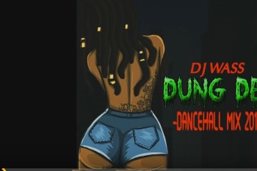 <strong>Download Dj Wass “Dung Deh” DanceHall Mix Vybz Kartel, Popcaan, Alkaline, Paco General & More [February 2019]</strong>