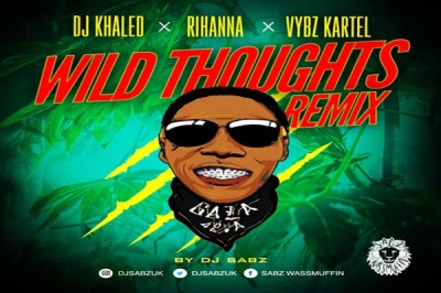 <strong>DJ Sabs “Wild Thoughts” Dj Khaled Vybz Kartel Rhianna [Dancehall Remix]</strong>