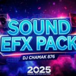 free sound efx dj pack 2025
