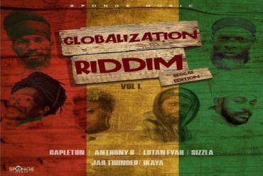 <strong>Listen To “Globalization Riddim Mix (Vol 1)” Anthony B, Capleton, Sizzla, Lutan Fyah, Ikaya, Sponge Music 2022</strong>