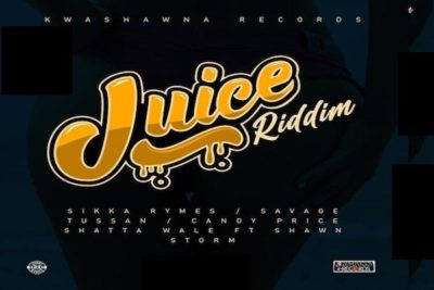 <strong>“Juice Riddim” Mix  Sikka Rymes, Shawn Storm, Vicemail, Savage, Tussan Kwashawna Records 2021</strong>
