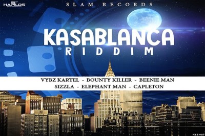 <strong>Listen To Kasablanca Riddim Mix Vybz Kartel, Bounty Killer, Beenie Man, Sizzla Slam Records</strong>