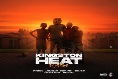 <strong>Listen To ‘Kingston Heat Riddim’ Mix Intence, Jahvillani, Shane O, Deep Jahi, Trance, Bammaz</strong>
