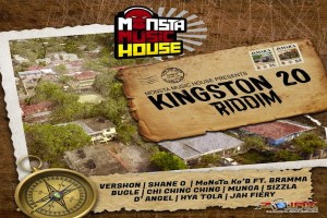 <strong>Listen To “Kingston 20 Riddim” Mix Bugle, Vershon,Munga, D’Angel, Sizzla | Monsta Music House</strong>