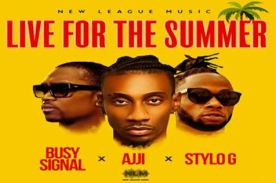 <strong>Listen To Busy Signal, Ajji & Stylo G ‘Live for the Summer’ New League Music 2020</strong>