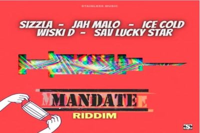 <strong> Listen To “Mandate Riddim” Mix Sizzla, Jah Malo, Ice Cold, Sav Lucky Star, Wiski D Stainless Music 2021</strong>