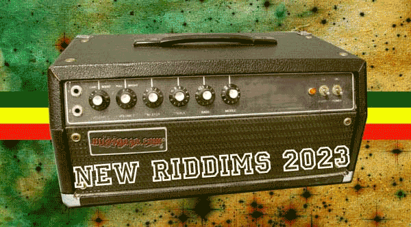 new-dancehall-reggae-riddims-2023