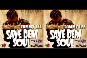 new tommy lee sparta Save dem Soul EP Da Wiz Records- Nov 2012