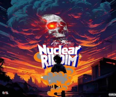 <b>“Nuclear Riddim” Mix Popcaan, Munga Honorable, Ding Dong, Pablo YG, Anju Blax Black State Productions 2023</b>