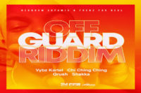 <strong>“Off Guard Riddim” Mix Vybz Kartel, Chi Ching Ching, Shakka, Qrush, Redboom Supamix & Frenz For Real 2021</strong>