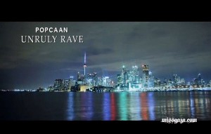 popcaan unruly rave official music video