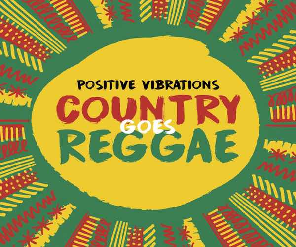 positive vibration country goes reggae album on apple music