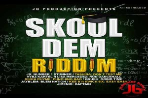 <strong>Listen To ‘Skool Dem Riddim” Mix Vybz Kartel, Sikka Rymes, Liza Mercedes, Tashina JB Production</strong>