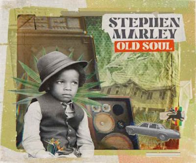 <b>Stream Stephen Marley “Old Soul” New Studio Album Tuff Gong Collective/UMe/Ghetto Youths International</b>