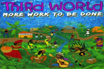 <strong>Reggae Ambassadors Third World Announce New Album “More Work To Be Done”</strong>