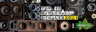<strong>Top 10 Dancehall Singles Jamaican Music Charts November 2021</strong>