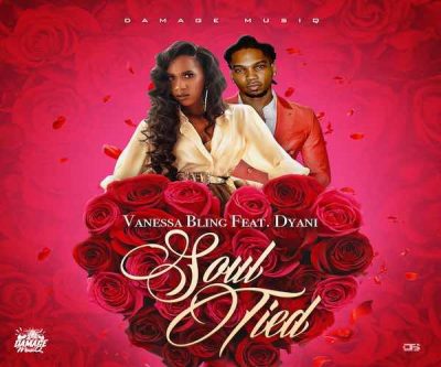 <b>Dancehall Star Vanessa Bling Gets “Soul Tied” With Dyani</b>