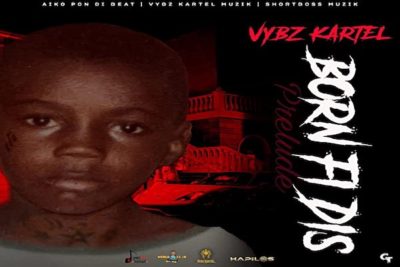 <strong>Stream Vybz Kartel “Born Fi Dis” Studio Album 2021 Short Boss Muzik Vybz Kartel Muzik</strong>
