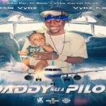 vybz kartel likkle vybz daddy was a pilot official lyric video 2021