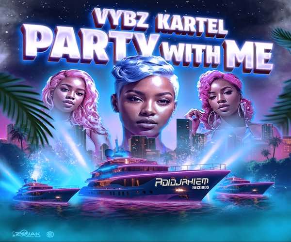 vybz kartel party with me ep 2024 adidjahiem records