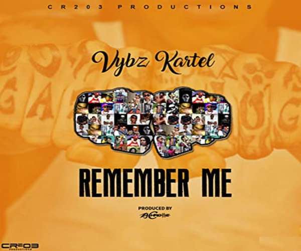 <strong>Stream Vybz Kartel EP “Remember Me” + Official Lyric Video CR203 Records</strong>