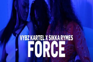 <strong>Vybz Kartel Sikka Rhymes ‘Force’ Official  Music Video 2021</strong>