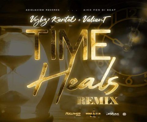 vybz kartel valiant time heals remix 2023