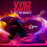 vybz kartel bet mi money jay crazy prod-jan 2016