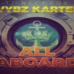 vybz kartel new song all aboard tj records october 2017